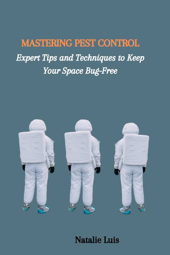Pest Control Masterclass: Expert Insights For A Pest-Resistant Home Pest Control Masterclass: Expert Insights For A Pest-Resistant Home